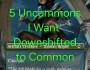 5 Uncommons I want in Pauper!&nbsp;(MtG)